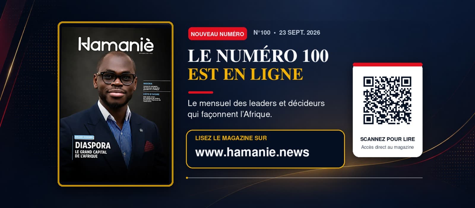Hamaniè — Le numéro 100 est en ligne, le mensuel des leaders et décideurs qui façonnent l’Afrique